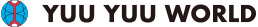 YUU YUU WORLD